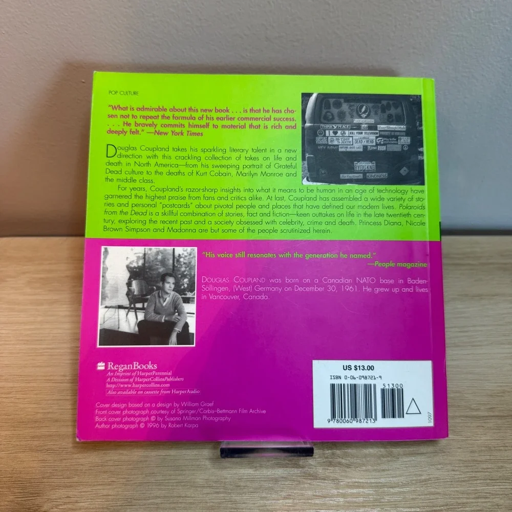 Polaroids from the Dead by Douglas Coupland 1st Ed 1996 Paperback Grateful Dead